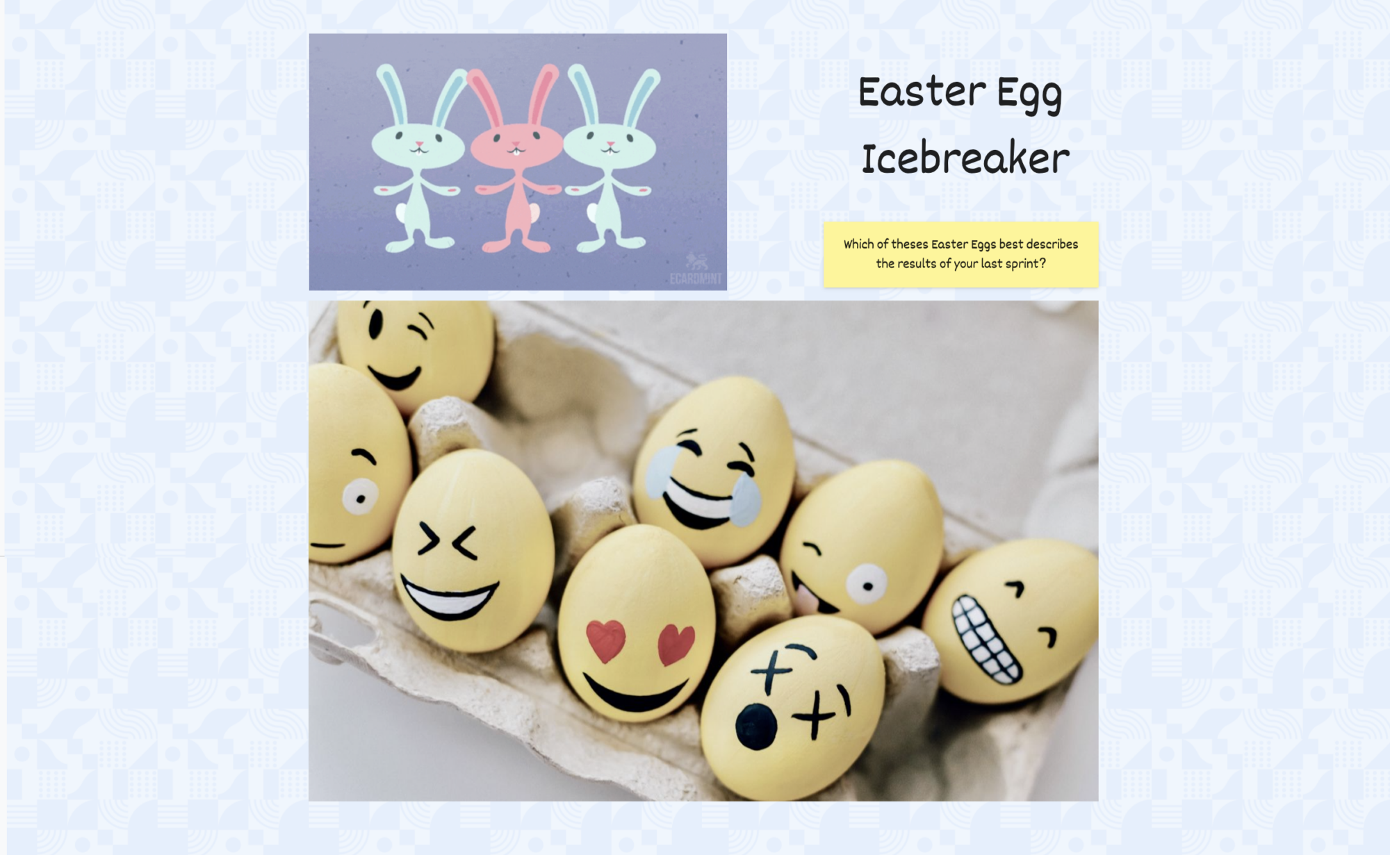 Agile Easter Retrospective Idea Icebreaker Check-In Eggs